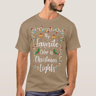 私の色お気に入りのはクリスマスライトクリスマストトランジスタ Tシャツ