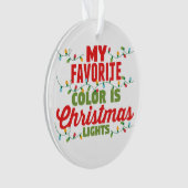 私の色お気に入りのはクリスマスライト オーナメント (正面)