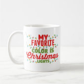 私の色お気に入りのはクリスマスライト コーヒーマグカップ (左)