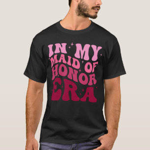 私の花嫁の名誉の時代に Tシャツ