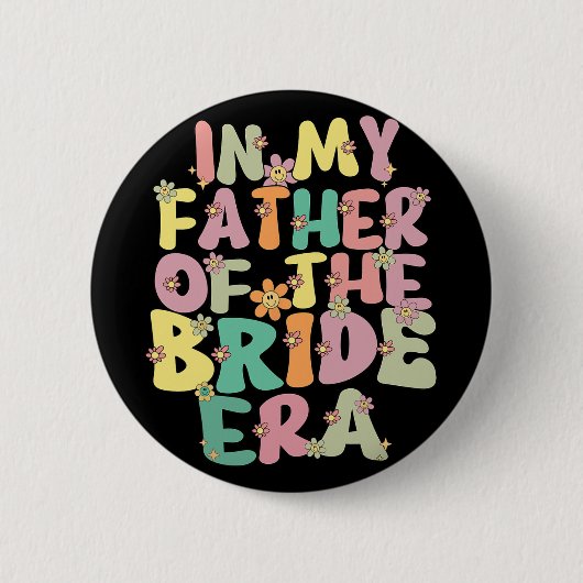 私の花嫁の父の時代のキュートな花嫁の父 缶バッジ (正面)