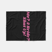 私の花嫁黙って独身最後のパーティー   フリースブランケット (正面(横))