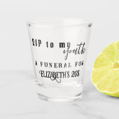 私の若者にRIP RIP 20s 30th誕生日 ショットグラス (正面)
