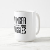 私の苦労より強い コーヒーマグカップ (正面右)