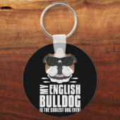 私の英語のブルドッグはクール キーホルダー (正面)