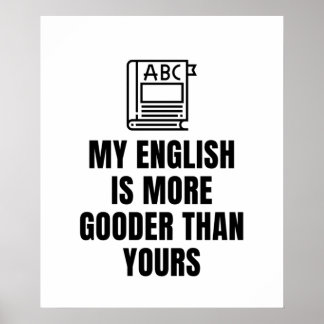 私の英語は君の英語よりグッドーだ ポスター