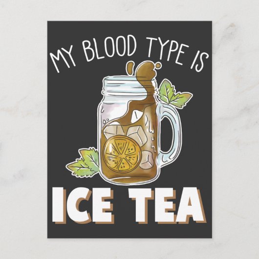 私の血液型はアイスティーおもしろいアイスティードリンカー ポストカード (正面)