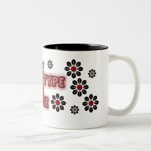 私の血液型はコーヒーです ツートーンマグカップ (右)