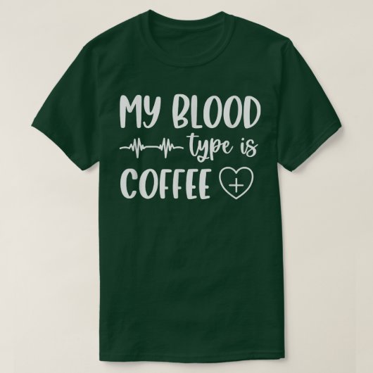 私の血液型はコーヒー Tシャツ (デザイン正面)