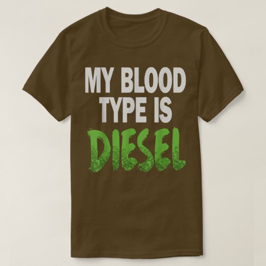 私の血液型はディーゼル車だ Tシャツ (デザイン正面)