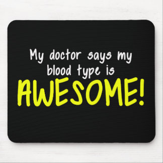 私の血液型は～だと医者は言素晴らしう マウスパッド