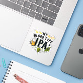 "私の血液型はIPA+" - おもしろビール好きデザイン シール (ノートパソコンとiPhone)