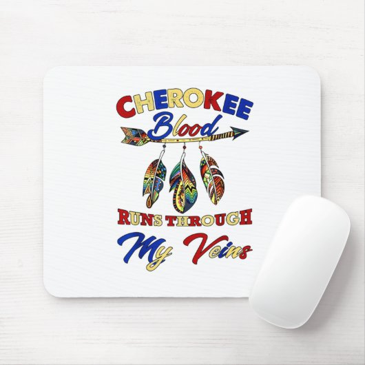 私の血管走の贈り物を通してチェロキーの血 マウスパッド (マウス)