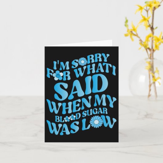 私の血糖が出た時に言ってごめんなさい カード (黄色い花)