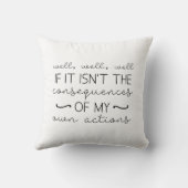 私の行動の結果 クッション (裏面)