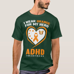 私の衣服オレンジは私のヒーローADHD認識度月の前 Tシャツ