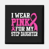 私の衣服ピンク私のステップ娘の乳がんAwa マグネット (正面)