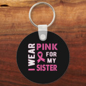私の衣服ピンク私の妹の乳がん認識度 キーホルダー (正面)