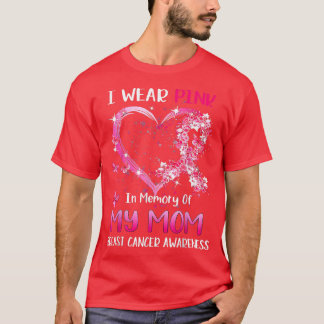 私の衣服ピンク私の母の乳がん戦争の記憶 Tシャツ