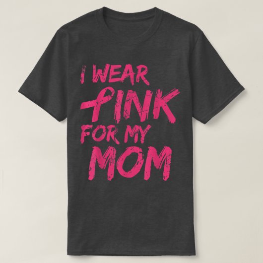 私の衣服ピンク私の母の乳がん認識度113 Tシャツ (デザイン正面)