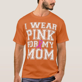 私の衣服ピンク私の母の乳がん認識度(3) Tシャツ