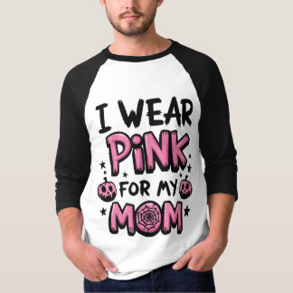 私の衣服ピンク私の母の乳がん認識度 Tシャツ