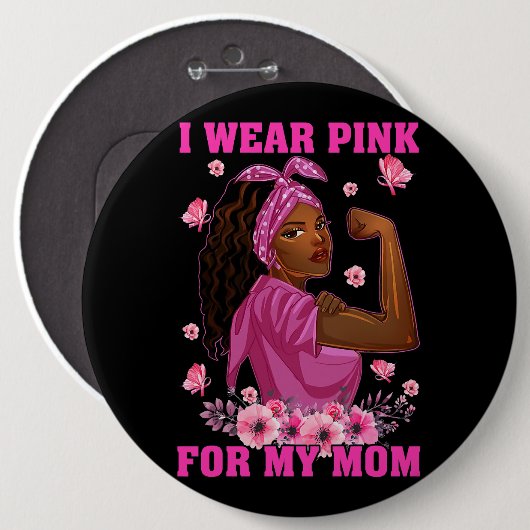 私の衣服ピンク私の母の乳がん認識度Bla 缶バッジ (正面&裏面)