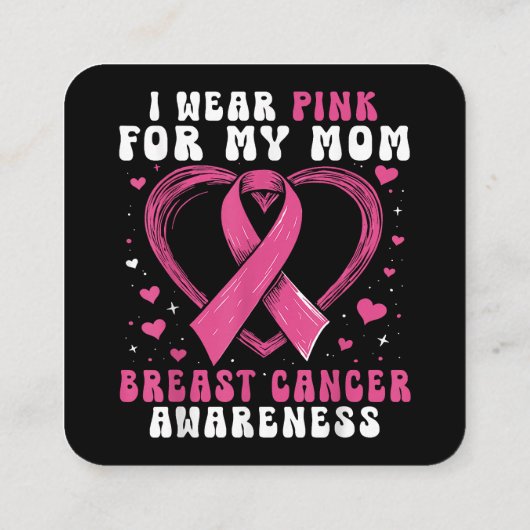 私の衣服ピンク私の母の乳がん認識度Sup スクエア名刺 (裏面)
