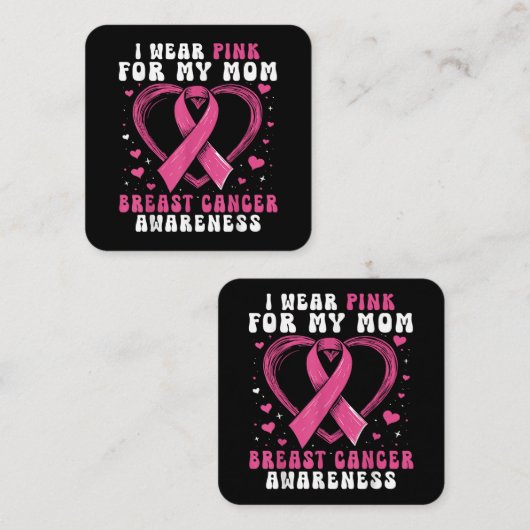 私の衣服ピンク私の母の乳がん認識度Sup スクエア名刺 (正面/裏面)