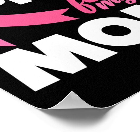 私の衣服ピンク私の母の母乳がん患者 ポスター (角)