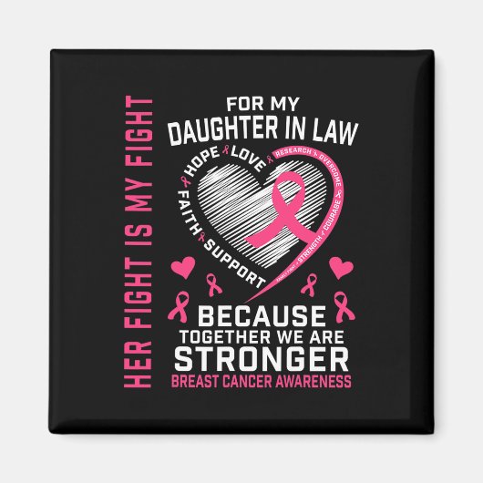 私の衣服ピンク私の義理の娘の乳がんH マグネット (正面)