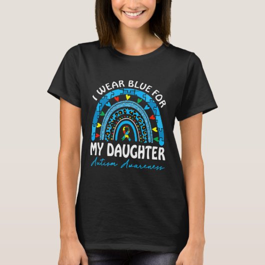 私の衣服ブルー私の娘の自閉症意識の一致 Tシャツ (正面)