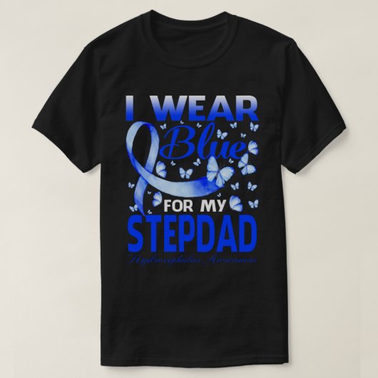 私の衣服ブルー私の継父の水頭症の認識度 Tシャツ (デザイン正面)