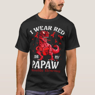 私の衣服レッドのために私のPAPAW血管炎認識度ディノス Tシャツ