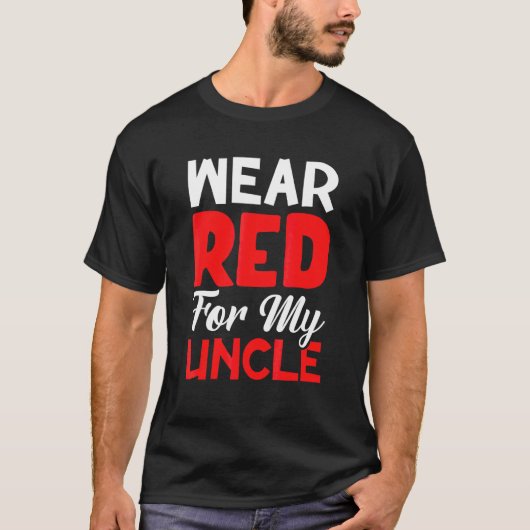 私の衣服レッド私の叔父のハート病認識度 Tシャツ (正面)