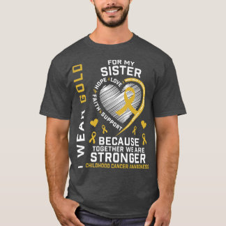 私の衣服金ゴールドは妹の幼少期の癌の粟粒 Tシャツ