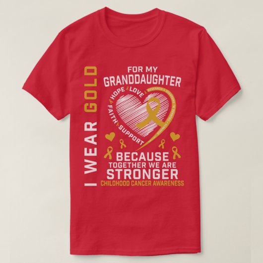 私の衣服金ゴールドは孫娘の小児癌のために Tシャツ (デザイン正面)