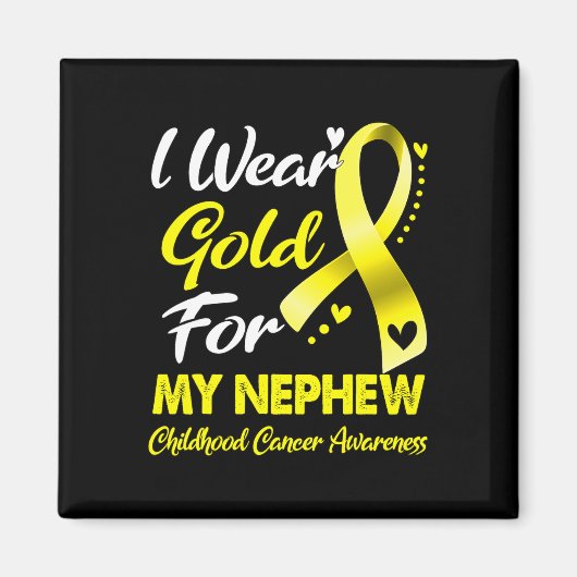 私の衣服金ゴールドは私の甥の幼少期の癌が待っている マグネット (正面)