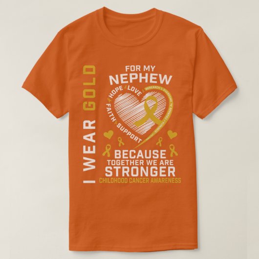 私の衣服金ゴールドは私の甥の幼少期の癌が待っている Tシャツ (デザイン正面)