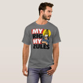 私の装備私の規則 Tシャツ (正面フル)