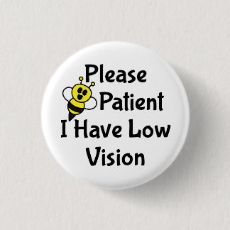 私の視力が低いので我慢して下さい 缶バッジ
