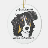 私の親友は三色の英国の羊飼いです セラミックオーナメント (左)