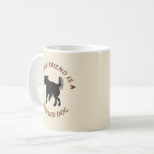 私の親友(雑種犬) コーヒーマグカップ (正面左)