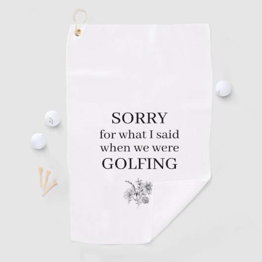 私の言ったことをごめんなさいおもしろい ゴルフタオル (インサイチュ)