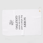 私の言ったことをごめんなさいおもしろい ゴルフタオル (横)