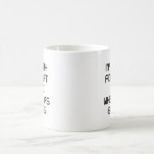 私の言ったことをごめんなさい コーヒーマグカップ (中央)