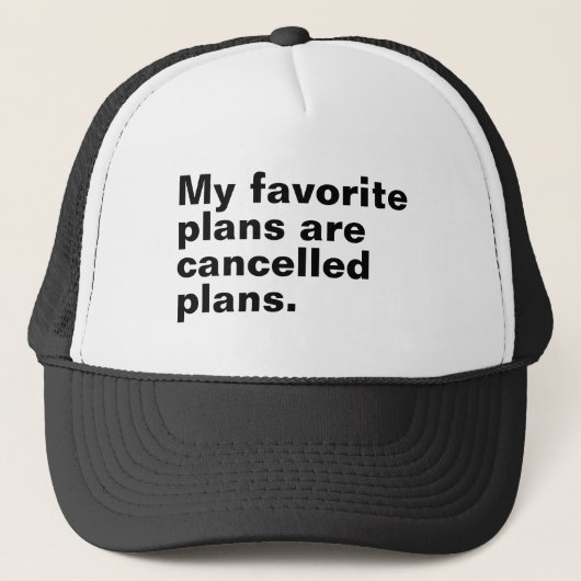 私の計お気に入りの画はキャンセル予定のおもしろいことわざ キャップ (正面)