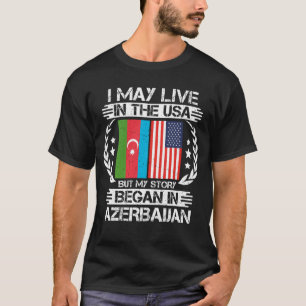 私の話はアゼルバイジャンで始まった Tシャツ