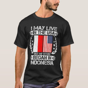 私の話はインドネシアで始まった Tシャツ