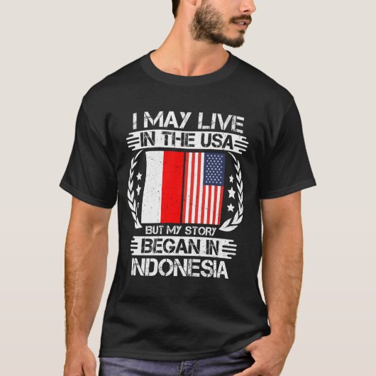 私の話はインドネシアで始まった Tシャツ (正面)